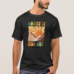 Count It All Joy James 12 Christian Jesus God Reli T-Shirt