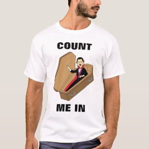 Count Me In Funny Halloween Vampire Pun T-Shirt