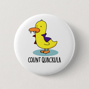 Count Quackula Cute Duck Pun 6 Cm Round Badge
