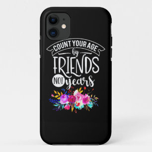 Count Your Age By Friends Case-Mate iPhone Case