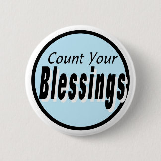 Count Your Blessings Button