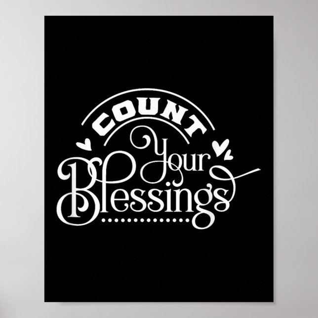 Count Your Blessings, Inspirational, Motivational, Poster (Front)