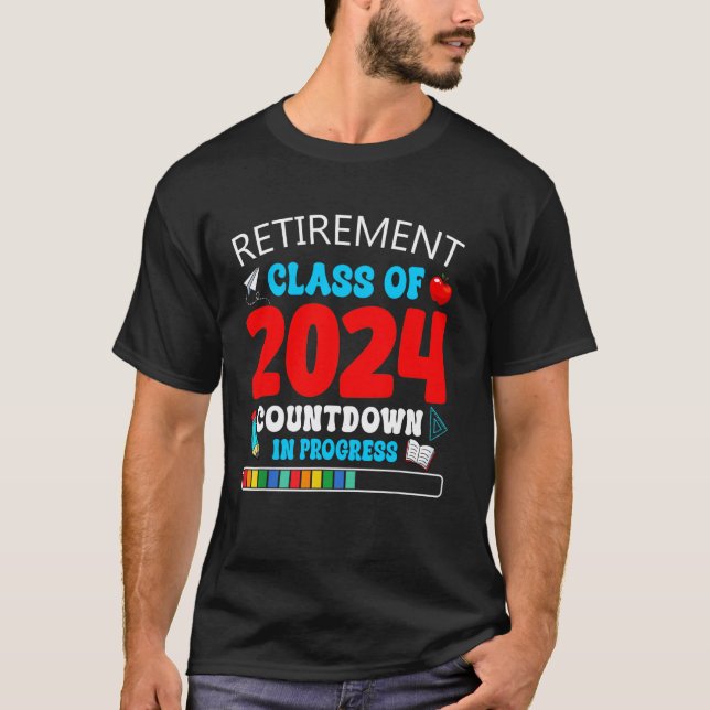 Countdown In Progress Teacher Gift T-Shirt (Front)