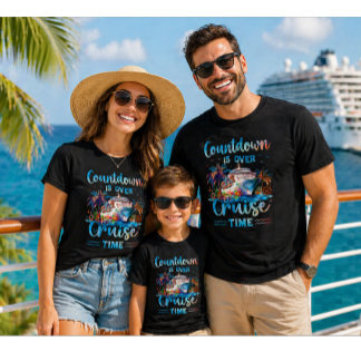 Countdown Is Over It’s Cruise Time - Funny Cruise T-Shirt