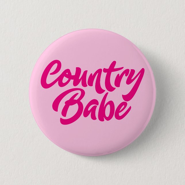 Country Babe. 6 Cm Round Badge (Front)