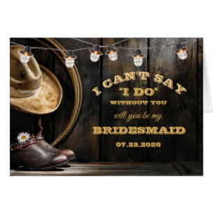 Country Boots Hat Barn Wood Bridesmaid Request