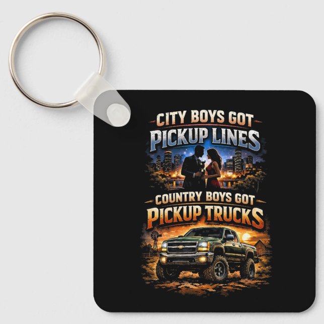 Country Boys Got Pickup Trucks Key Ring (Front)