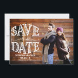 Country Chic Rustic Save the Date Photo<br><div class="desc">Save the date photo announcement featuring country rustic typography.</div>