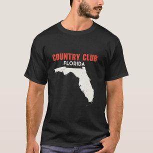 Country Club Florida USA State America Travel Flor T-Shirt