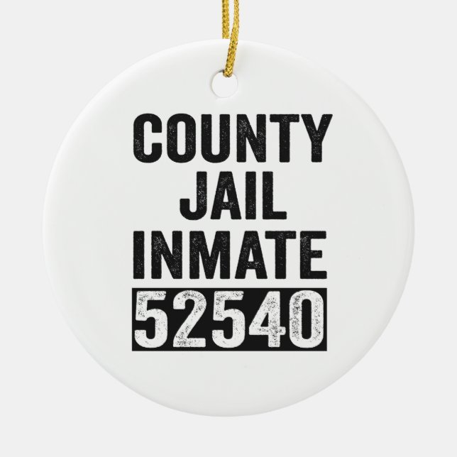 Country Jail Inmate 52540 Funny Halloween Prison Ceramic Tree Decoration (Front)