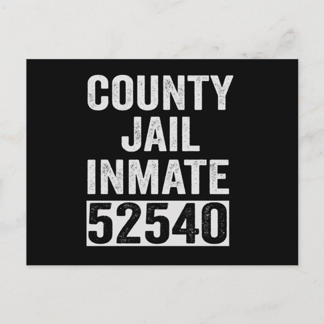 Country Jail Inmate 52540 Funny Halloween Prison Postcard (Front)