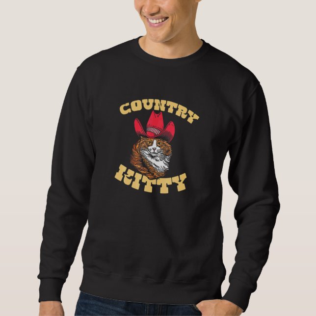 Country Kitty  Country Cowgirl Cat Western Vibe Sweatshirt (Front)