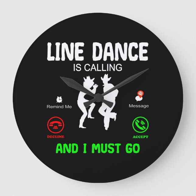 Country Line Dance is Calling Large Clock (Front)