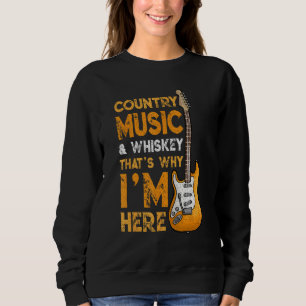 Country Music And Whiskey Bourbon Scotch Drinking Sweatshirt