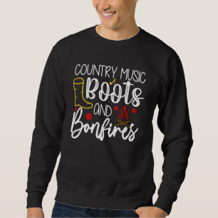 Country Music Boots And Bonfires Sweatshirt