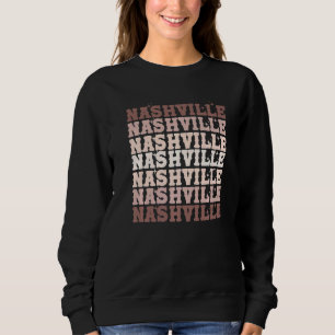 Country Music Festival Western Cowgirl Yeehaw Nash Sweatshirt