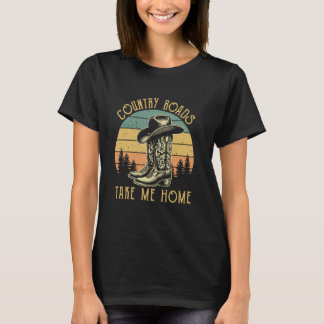 Country Roads Take Me Home Cowboy Western Virginia T-Shirt