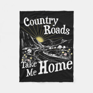 Country Roads Take Me Home Hiking Mountain Camping Fleece Blanket