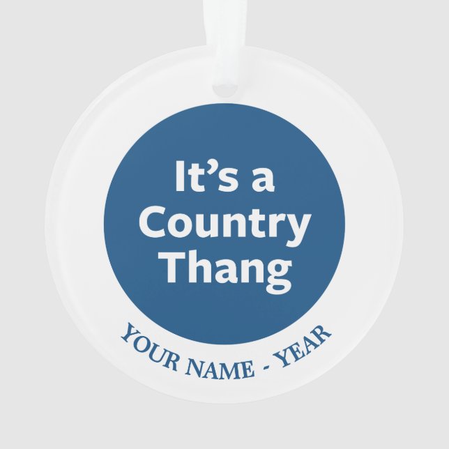Country Thang Ornament (Back)
