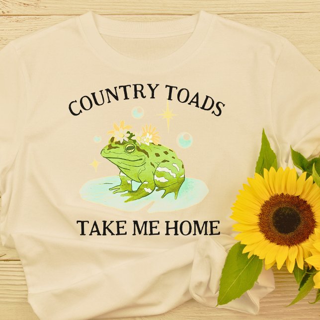 Country Toads Take Me Home T-Shirt (Funny Country Toads Take Me Home Frog T-Shirt)