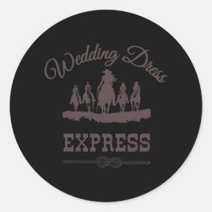 Country Western Wedding Dress Shopping Shirt Brida Classic Round Sticker