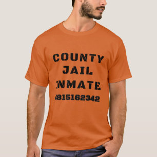 County Jail Inmate Costume  T-Shirt