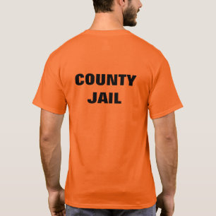 County Jail T-Shirt
