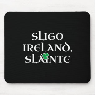 County Sligo Shirt St Patricks Day Sligo Ireland Mouse Pad