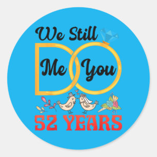 Couple 52nd Wedding Anniversary Married 52 Years Classic Round Sticker