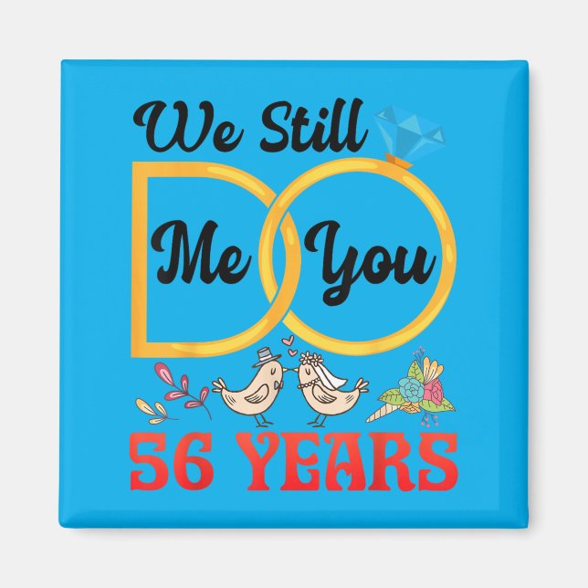 Couple 56th Wedding Anniversary Married 56 Years Magnet (Front)