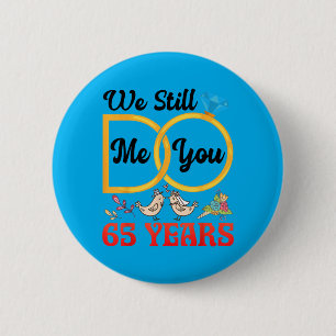 Couple 65th Wedding Anniversary Married 65 Years 6 Cm Round Badge