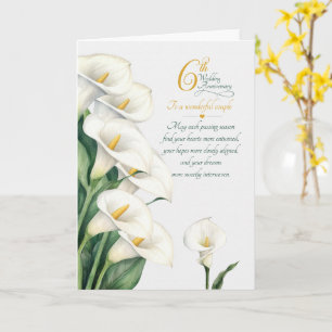Couple 6th Anniversary Sentimental Calla Lilies Card
