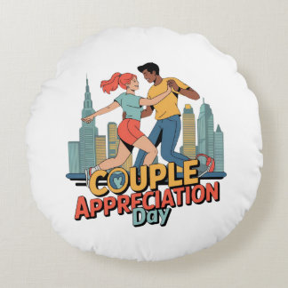Couple Appreciation Day Round Cushion