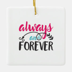 Couple Art Always And Forever Ceramic Ornament