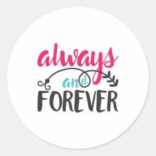 Couple Art Always And Forever Classic Round Sticker
