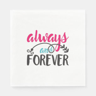 Couple Art Always And Forever Napkin