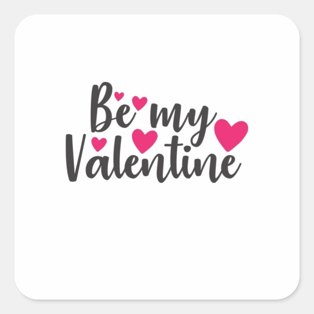 Couple Art Be My Valentine Square Sticker (Front)