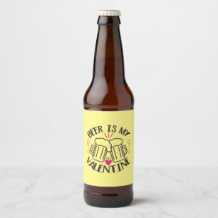 Couple Art Beer Is My Valentine Bottle Label
