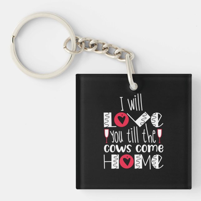 Couple Art I Will Love You Key Ring (Front)