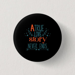 Couple Gift A True Love Story 3 Cm Round Badge