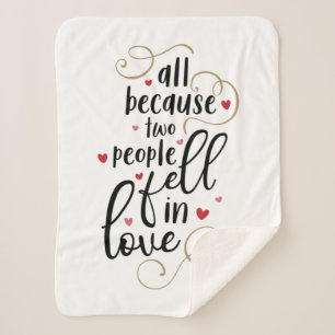 Couple Gift All Because Two People Fell In Love Sherpa Blanket