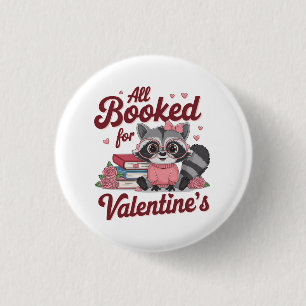 Couple Gift All Booked for Valentines 3 Cm Round Badge