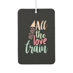Couple Gift All The Love Train Car Air Freshener