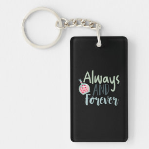 Couple Gift Always And Forever Key Ring