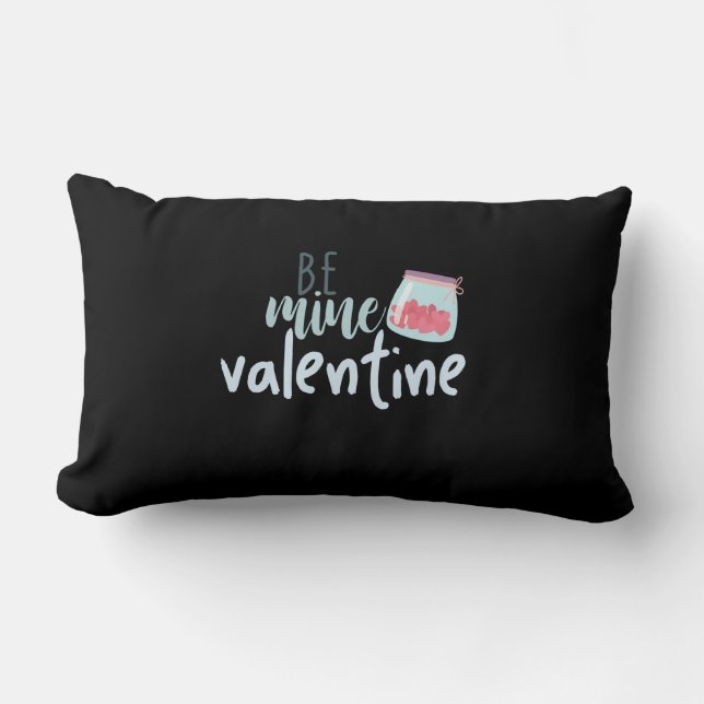Couple Gift Be Mine Valentine Lumbar Cushion (Front)