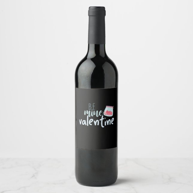 Couple Gift Be Mine Valentine Wine Label (Front)