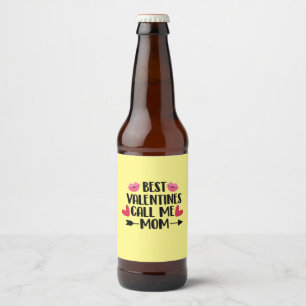 Couple Gift Best Valentines Call Me Mum Beer Bottle Label