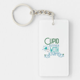 Couple Gift Cupid Rhymes With Stupid Key Ring