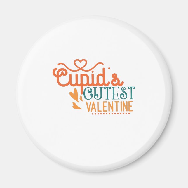 Couple Gift Cupid's Cutest Valentine Magnet (Front)