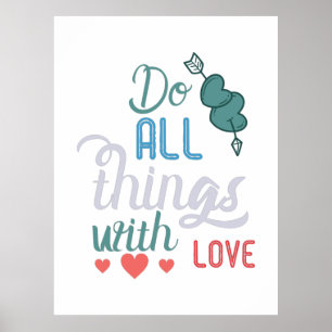 Couple Gift Do All Things With Love Poster